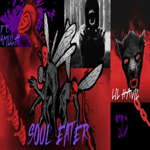 Soul Eater (feat. 4Mula) [Explicit]