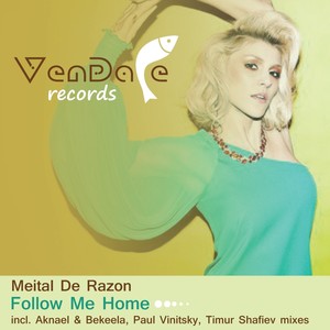 Follow Me Home (Aknael & Bekeela Radio Edit)