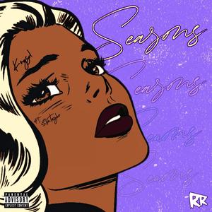 Seasons (feat. Sbmtaylor) (Explicit)