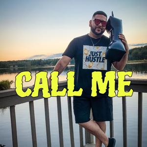 Call Me (Explicit)