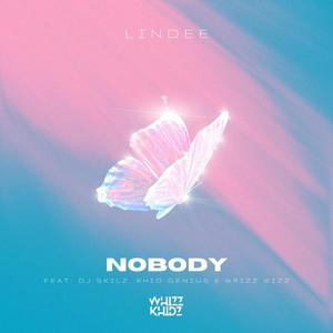 Nobody (feat. DJ SKILZ, Khid Genius & Wrizz Wizz) (Acappella)