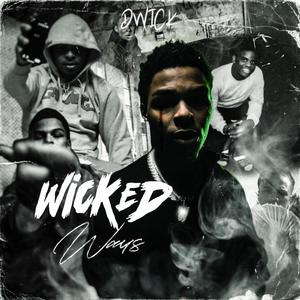 Wicked Ways (Explicit)