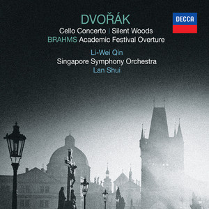 Dvořák: Cello Concerto, Silent Woods / Brahms: Academic Festival Overture (Live In Singapore / 2012)