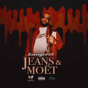 Jeans & Moet (Explicit)