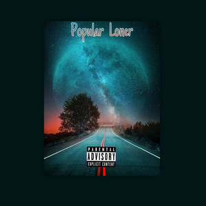 Popular Loner (Explicit)