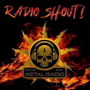 Radio Shout! (Veckansband Metal Radio Song) [feat. Aliki Kostopoulou & Tomas Reinerson]