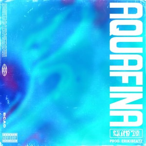 Aquafina (Explicit)