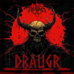 DRAUGR (Explicit)