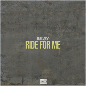 Ride for Me (Explicit)