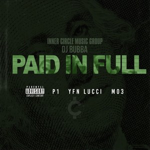 Paid In Full (Explicit)