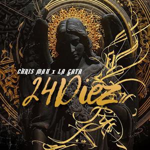 24 Diez (feat. La Gata) [Explicit]