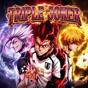 Triple Joker (Blue Lock)