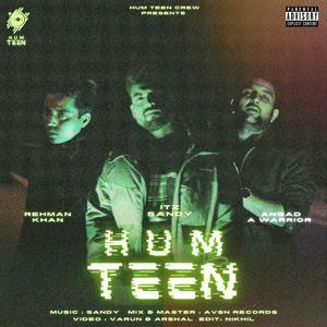 HUM TEEN (Explicit)