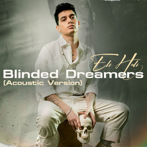 Blinded Dreamers (Acoustic Version)