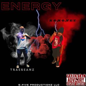 Energy (feat. Traebeanz) [Explicit]