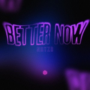 Better Now