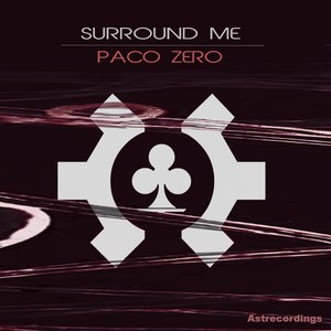 Surround Me (Original Mix)