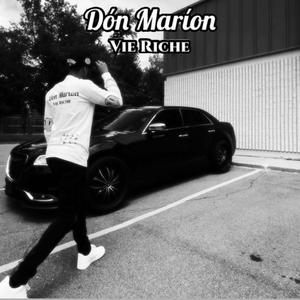 Don Marion Vie Riche (Explicit)