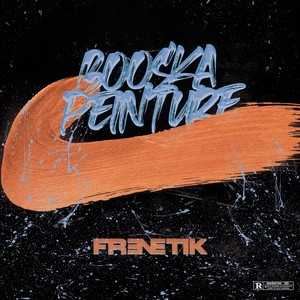 Booska'Peinture (Explicit)