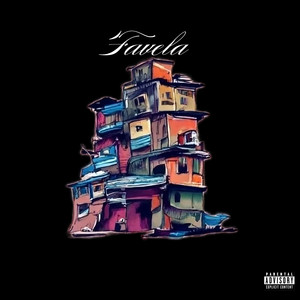 Favela (Explicit)