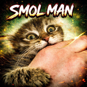 Smol Man