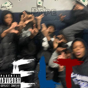 Pape (feat. ELT5ive) (Explicit)