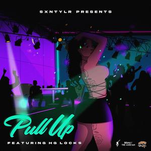 Pull Up(feat. HG Locks) (Explicit)