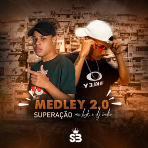 Medley Superação 2.0