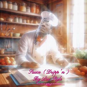 Sauce (Dripp'n) (Explicit)