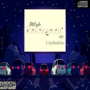 Backseat (feat. CityBoiDre) (Explicit)