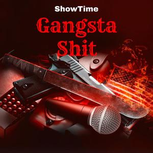 Gangsta **** (feat. B Hype & Gritz) [Explicit]