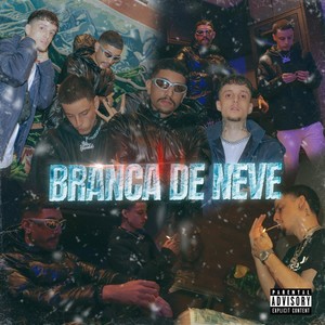 Branca De Neve (feat. Isaak Reece) [Explicit]