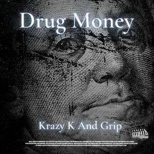 Drug Money (Explicit)