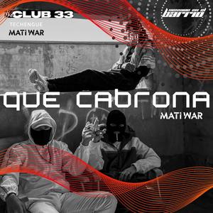 QUE CABRONA (TECH HOUSE)
