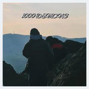 1000 DEMONS (feat. calito) (Explicit)