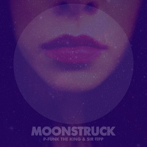 Moonstruck