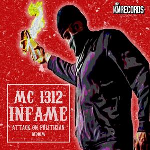 INFAME (feat. MC1312) [Explicit]