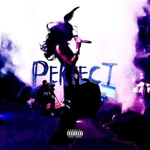 perfect! (Explicit)