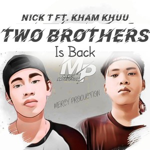 Two Brothers Back