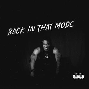 Back In That Mode (Explicit)