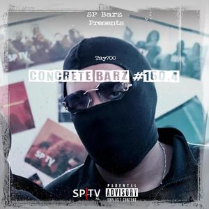 Concrete Barz #160.4 (feat. Tay7oo) (Explicit)