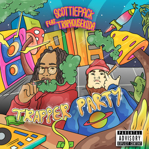 Trapper Party (Explicit)