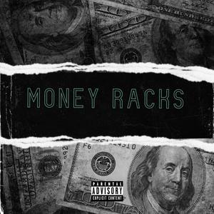 Money Racks (Explicit)