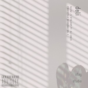 Deli (feat. Etoloop & Ali Can D.) (Freestyle Sessions Vol.1) (Explicit)