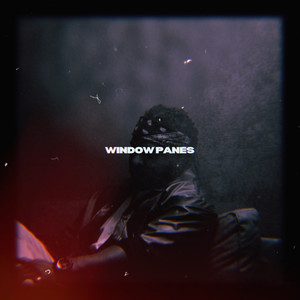 Window Panes (Explicit)