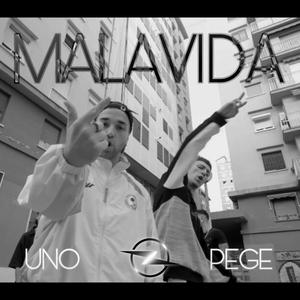 MALA VIDA (feat. Pege) [Explicit]