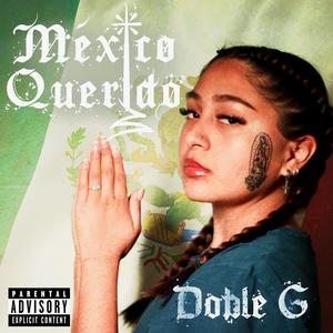 México Querido (Explicit)