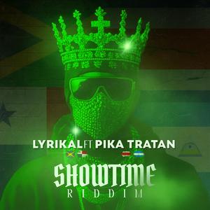 Tratan Show Time Riddim (feat. Lirikal CR & Pika CR) (Dj Chinno Remix|Explicit)