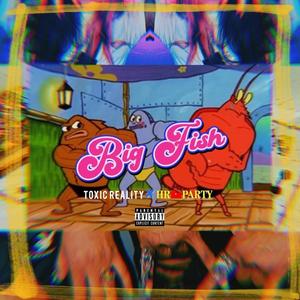 Big Fish (feat. Snake2benji & Kultur3) (Explicit)
