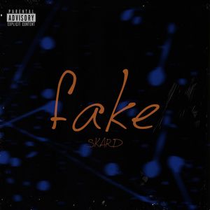 Fake (Explicit)